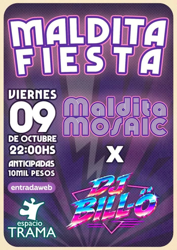Maldita Fiesta con Maldita Mosaic y DJ BILL-Ö, imagen 1