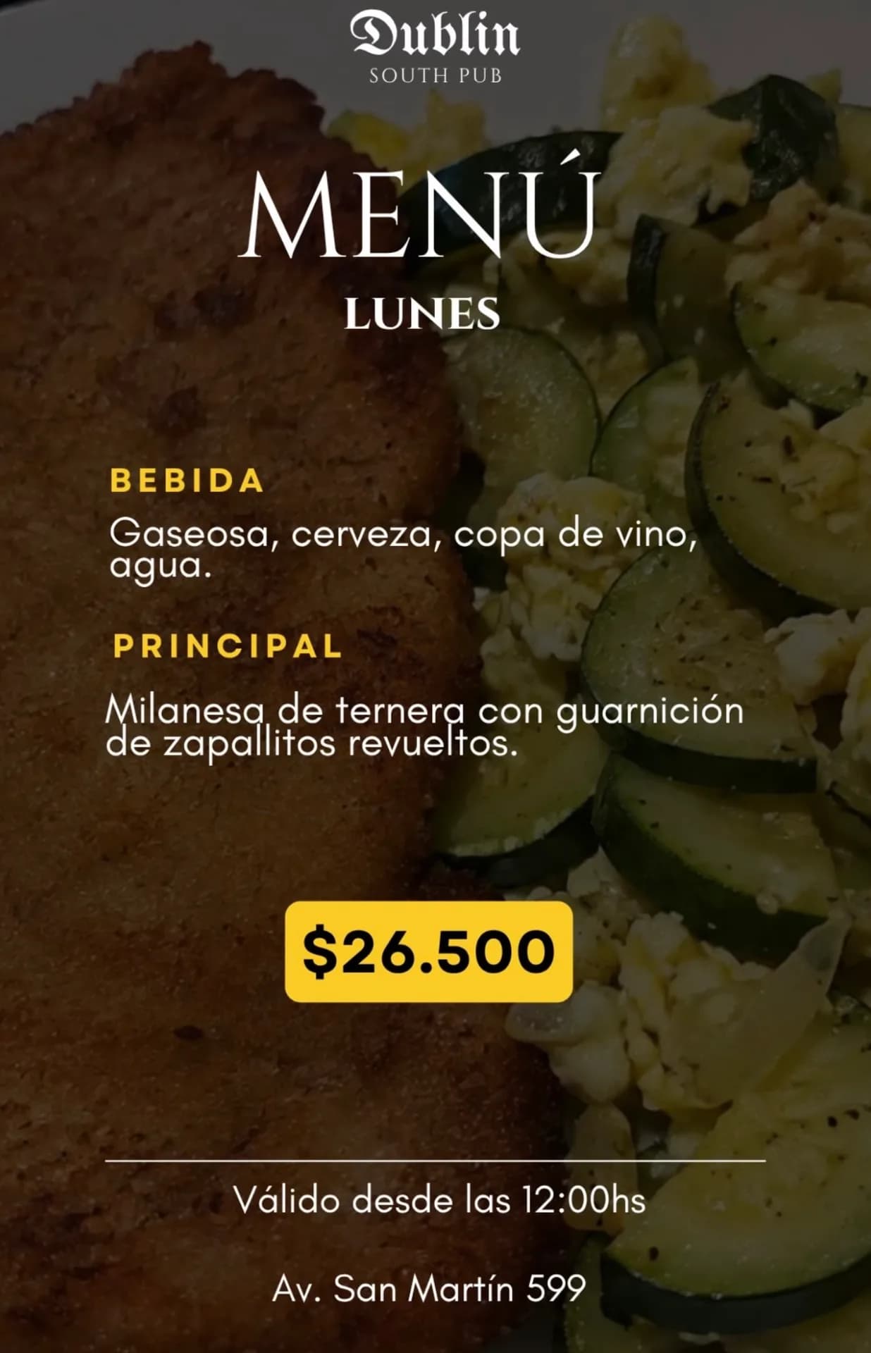 Menú de lunes con milanesa y bebida por $26.500, imagen 1