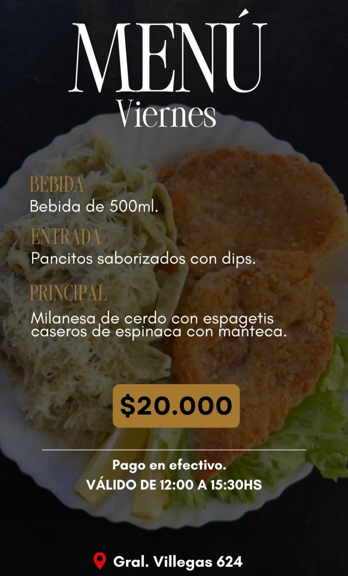Menú del viernes con milanesa de cerdo por $20.000, imagen 1