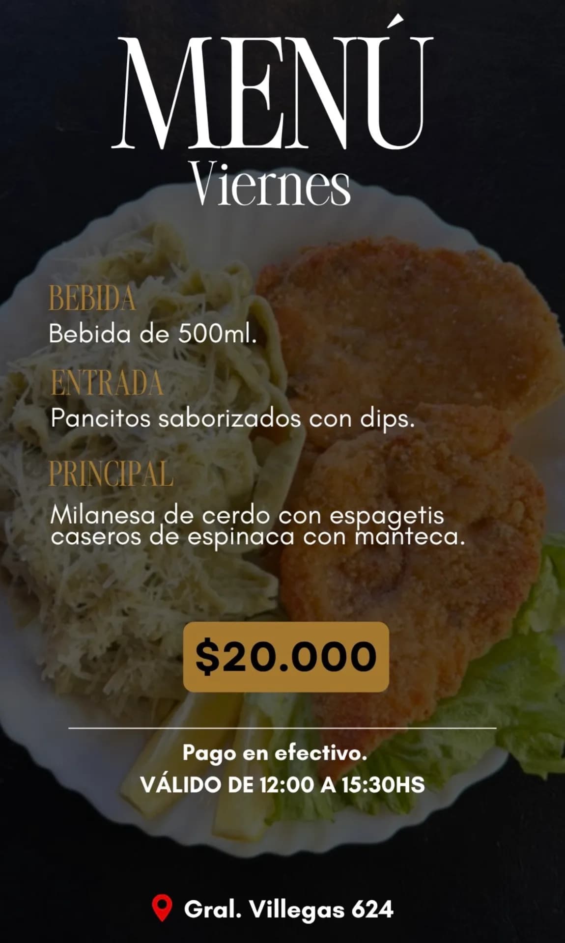 Menú de viernes con milanesa de cerdo por $20.000, imagen 1