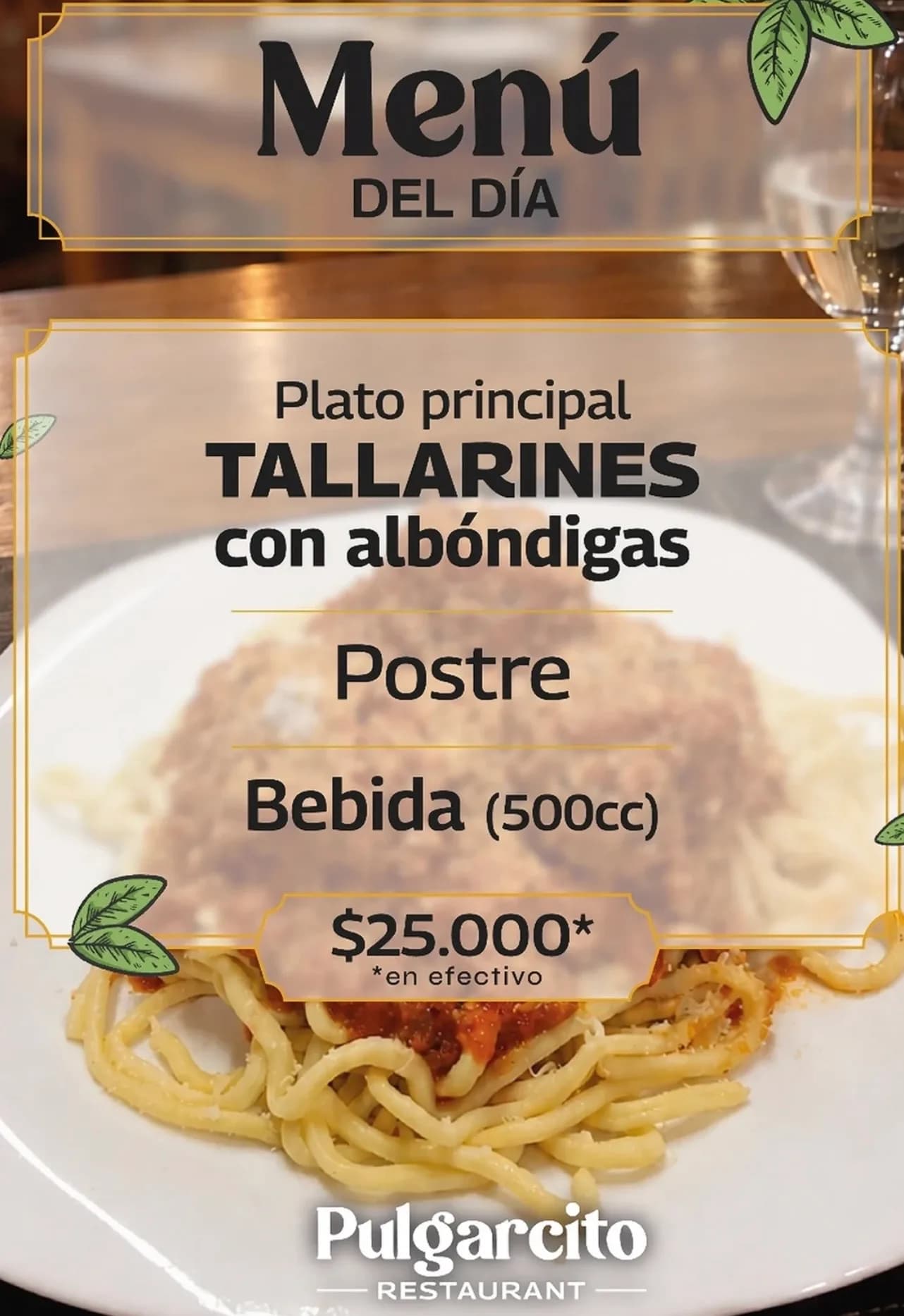 Menú del día de Pulgarcito: tallarines con albóndigas por $25.000, imagen 1