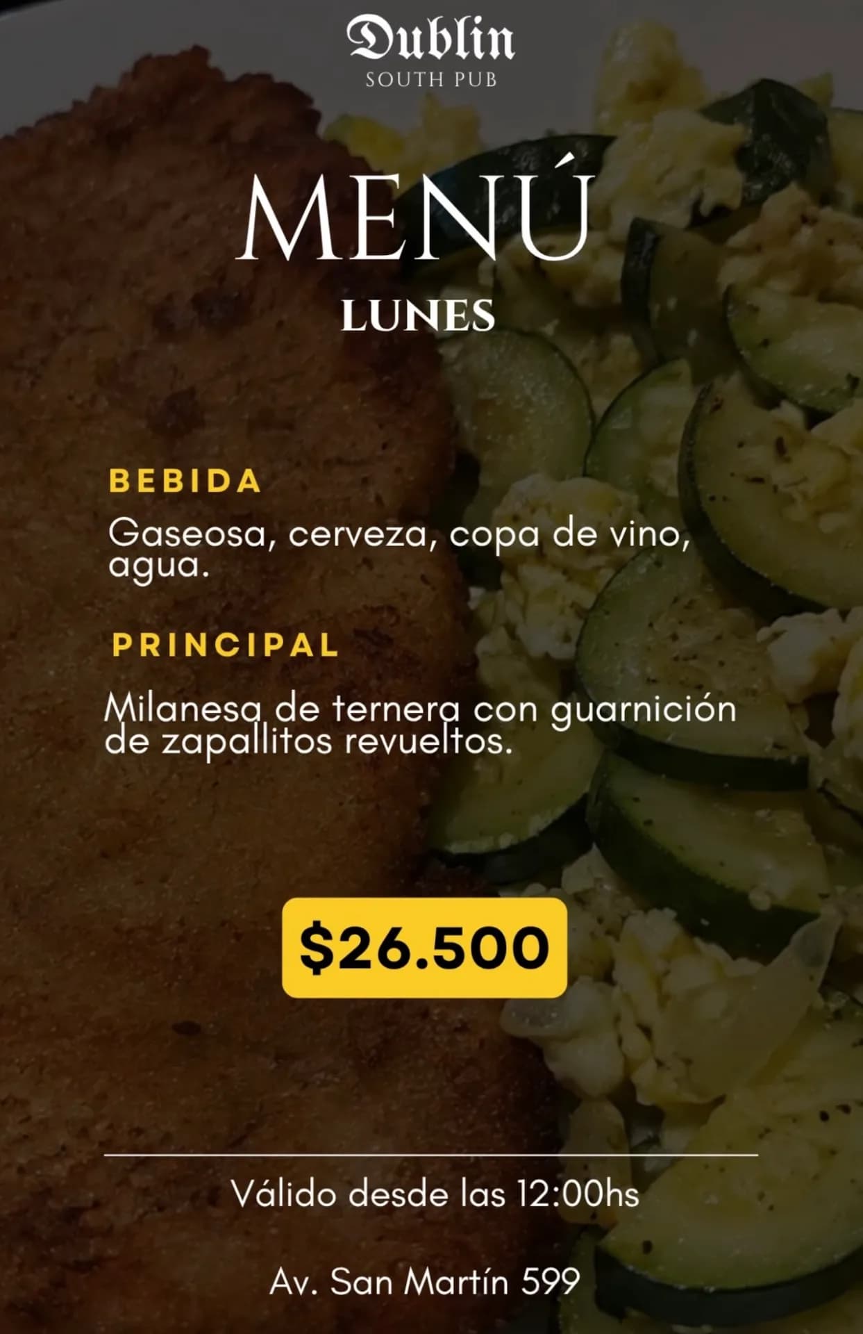 Menú de lunes con milanesa y bebida a $26.500, imagen 1